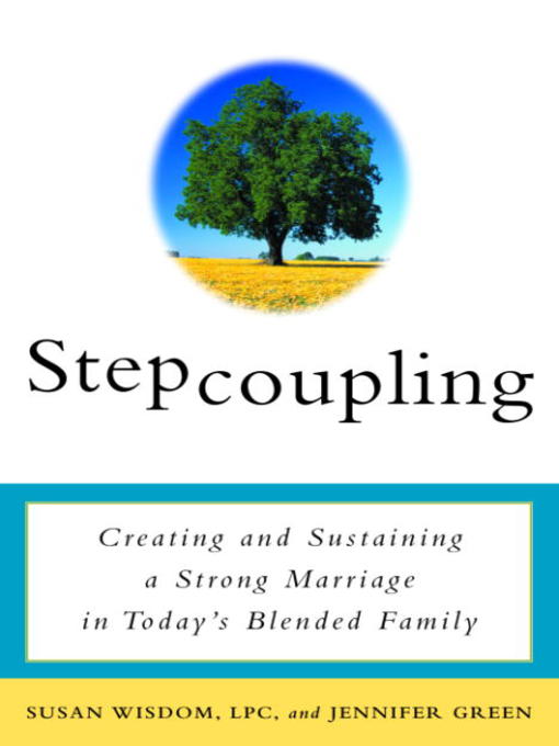Title details for Stepcoupling by Susan Wisdom - Available
